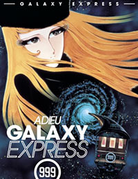 Adieu Galaxy Express 999 (Sub)