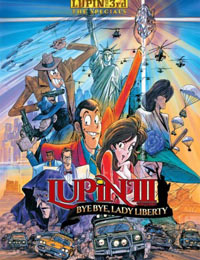 Lupin III: Bye Bye Liberty Crisis (Sub)