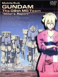 Mobile Suit Gundam: The 08th MS Team - Miller's Report (Dub)