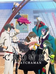 Gatchaman Crowds (Sub)