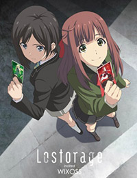 Lostorage Incited WIXOSS